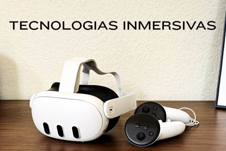 Inmersión Total: Cómo la Realidad Virtual, Aumentada y Mixta están revolucionando el panorama productivo y de entretenimiento